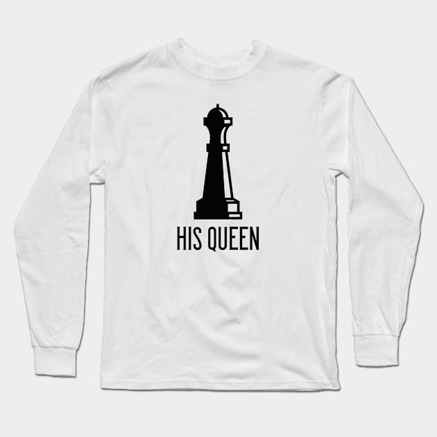 His Queen Long Sleeve T-Shirt by CreativeJourney